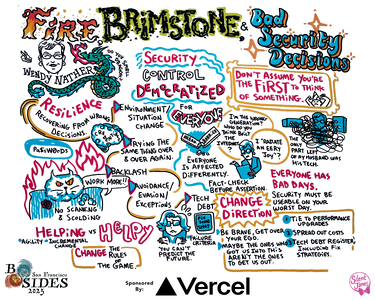 Fire, Brimstone, and Bad Security Decisions